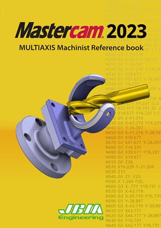 Mastercam2021 5軸用　MULTI-AXIS Machinist Reference book